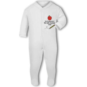My Mummy is the Best Teacher Ever! - Baby Grow Suit