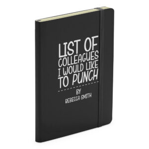 Personalised List of Colleagues I would Like To Punch Black Soft Touch Notebook