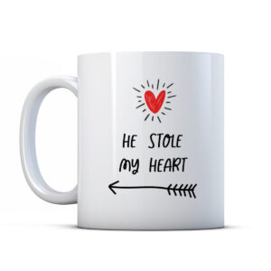 He Stole My Heart Girlfriend Valentines Gift Mug