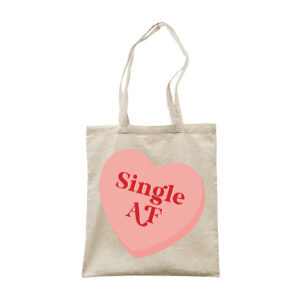 Single AF Funny Friend Canvas Tote Bag