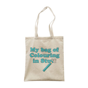 My Bag Of Colouring In Stuff - Hobby Canvas Tote Bag