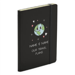 Personalised Our Travel Plans - Couples Soft Touch Valentines Black Notebook