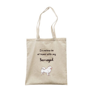 I'd Rather Stay At Home With My Samoyed - Dog Breed Canvas Tote Bag