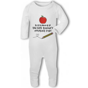 My Mummy Is The Best Teacher's Assistant - Teaching Assistant Romper Baby Grow, TA Maternity, New Baby Gift