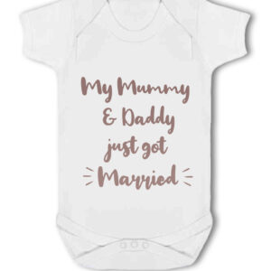 My Mummy And Daddy Just Got Married - Wedding Day Baby Body Suit Vest